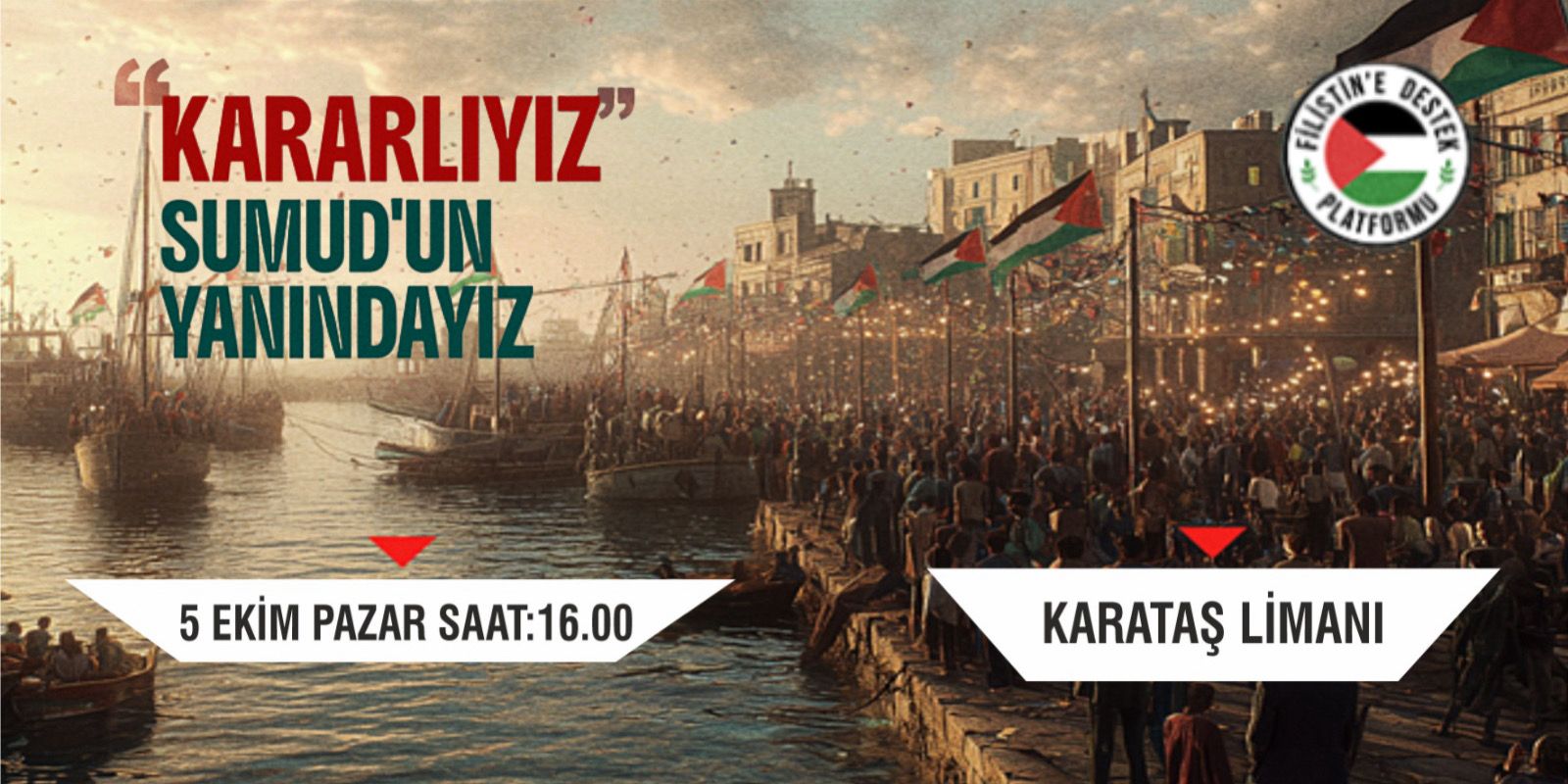 Karataş Limanı’nda Filistin’e Destek Etkinliği