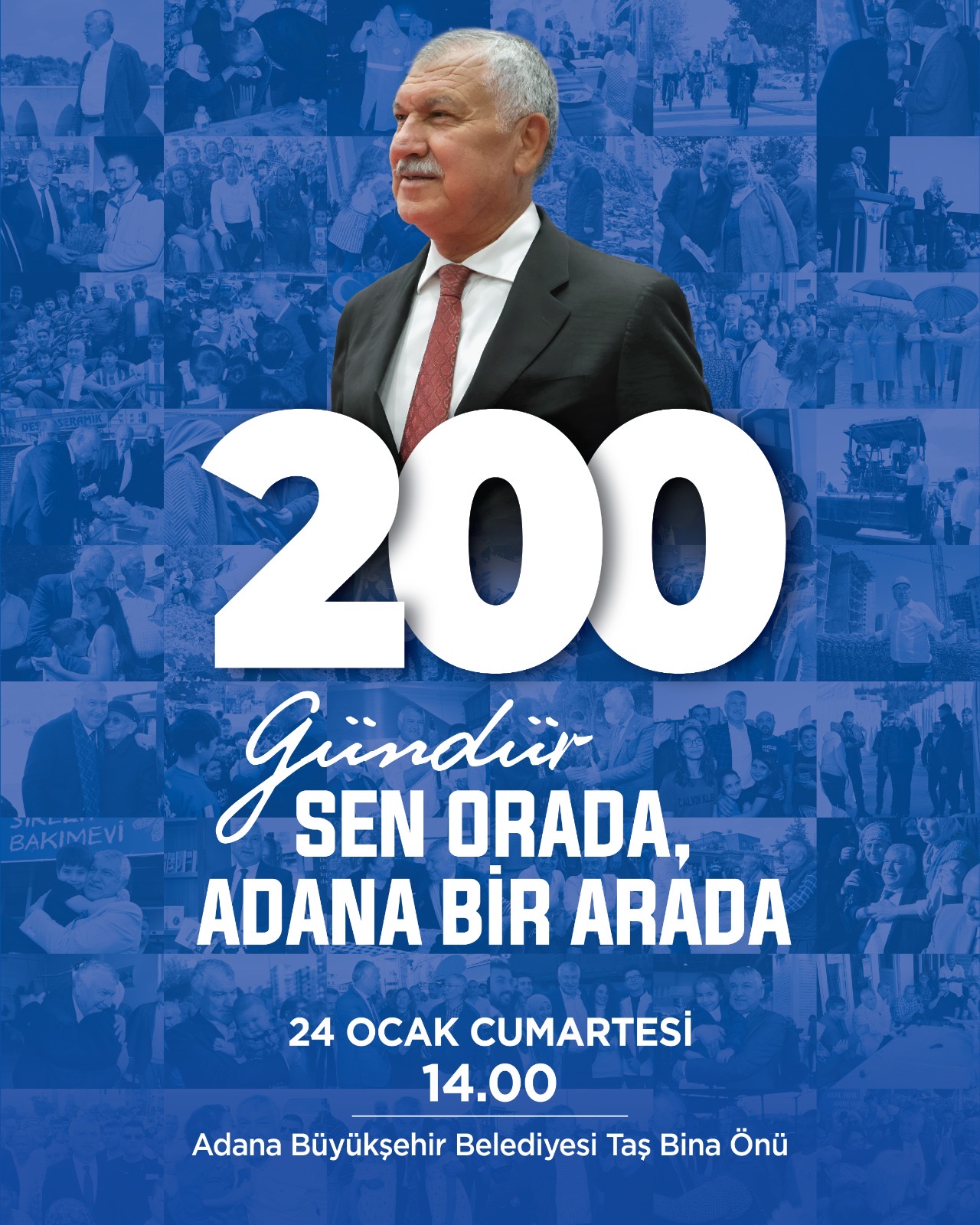 200 gündür sen orada Adana bir arada…