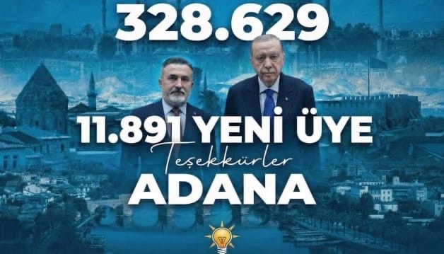 AK Parti Adana teşkilatında üye sayısı 328 bin 629’a yükseldi