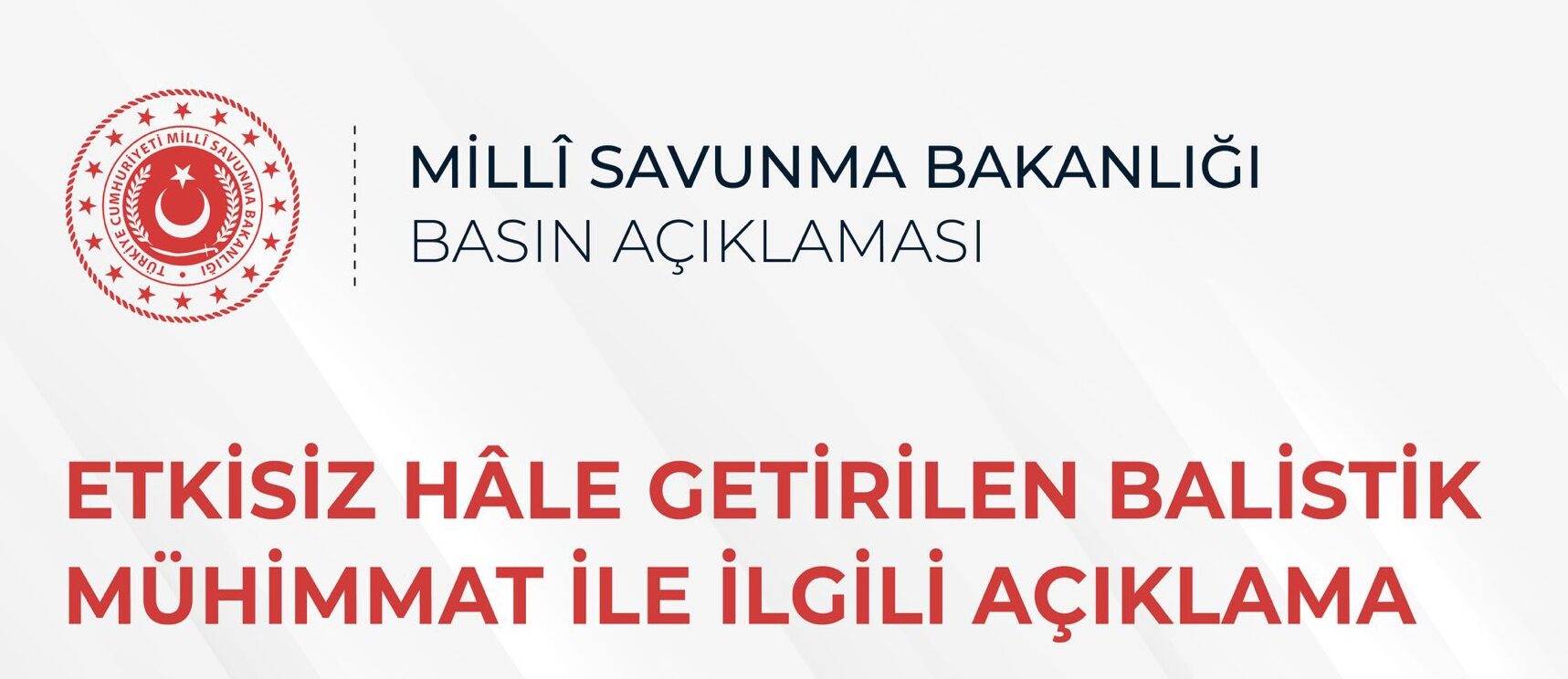 Milli Savunma Bakanlığı Açıklaması