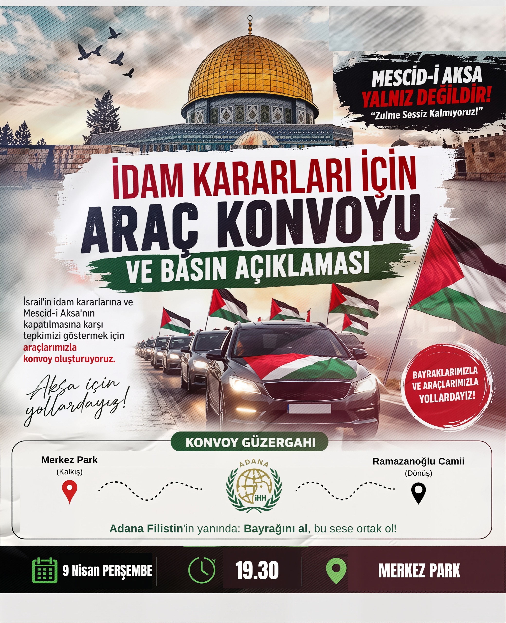 Adana, Kudüs ve Mescid-i Aksa İçin Tek Yürek Oluyor!