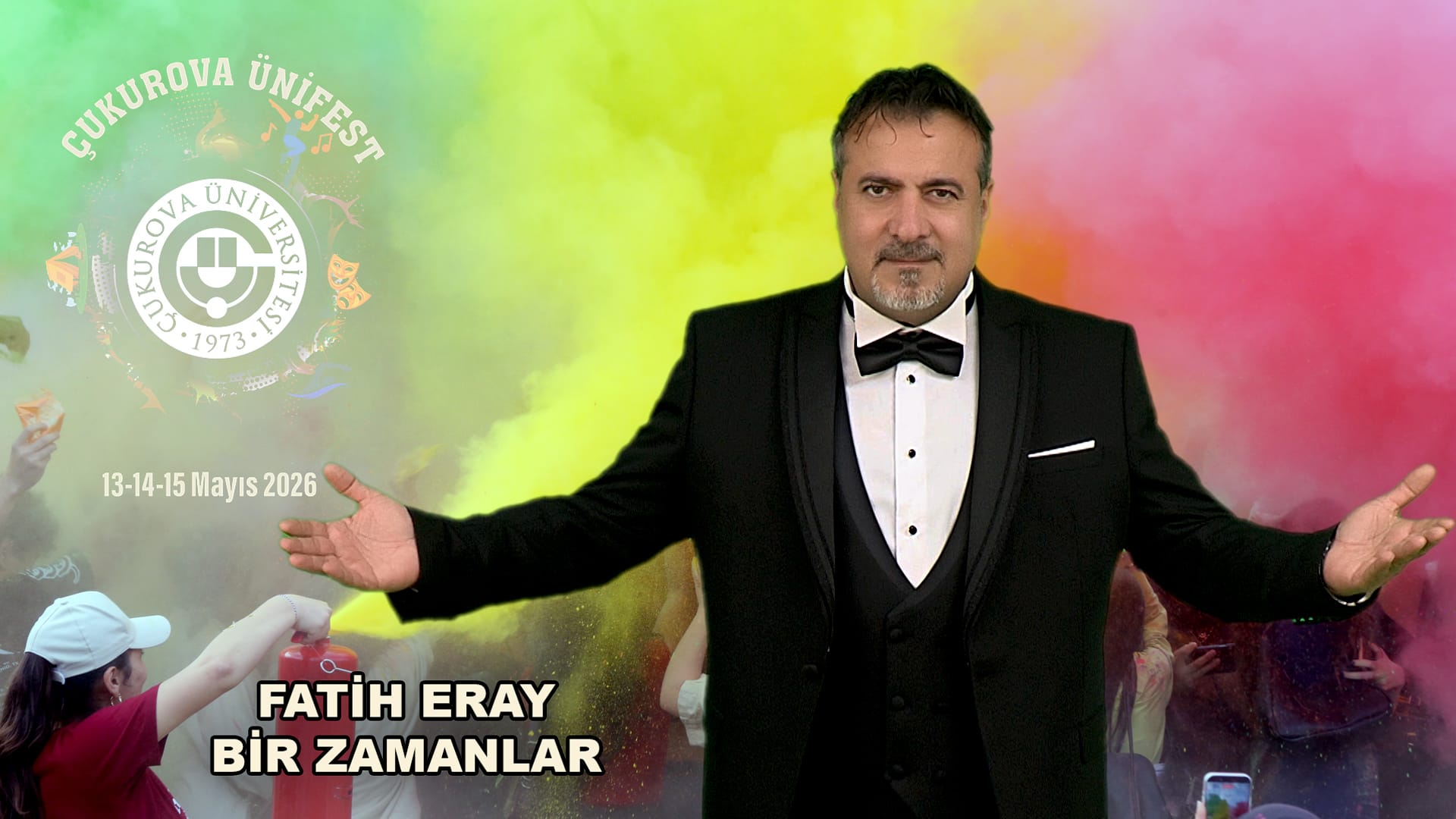 Fatih Eray’dan Çukurova Üniversitesi’nde “Bir Zamanlar” Rüzgârı